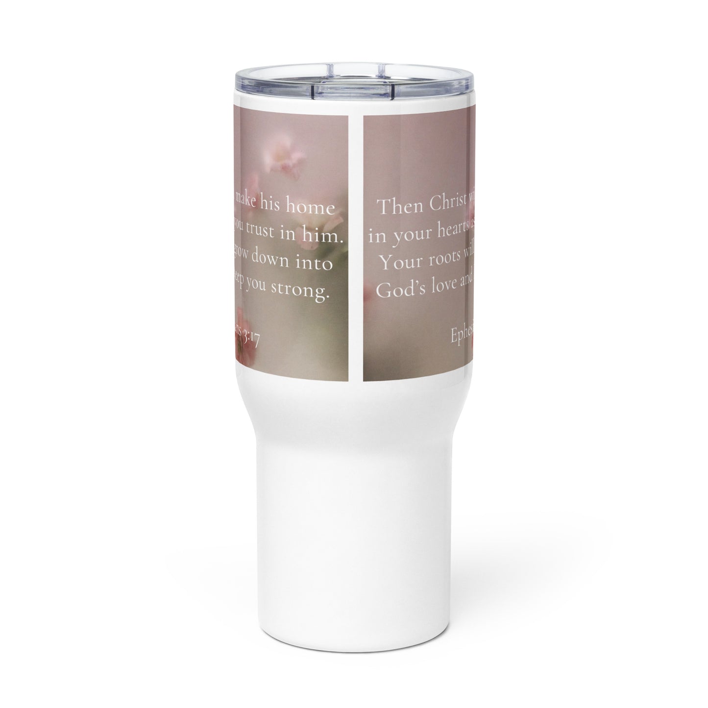 Ephesians 3:17 Travel mug with a handle