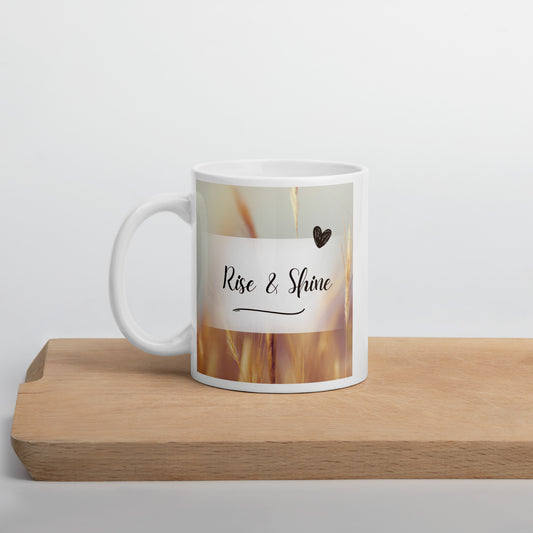 Rise & Shine White glossy mug