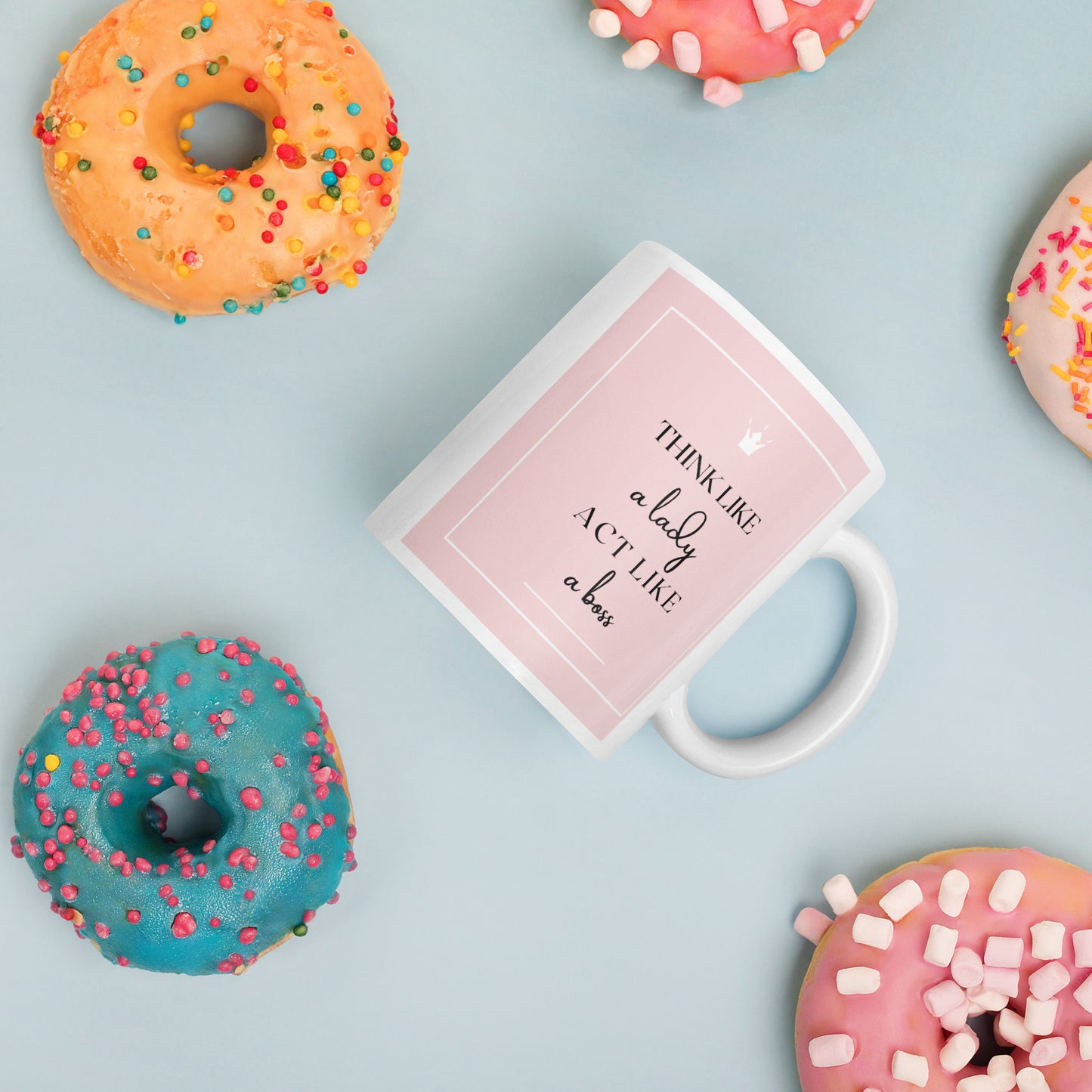 Think like a Lady act like a Boss White glossy mug