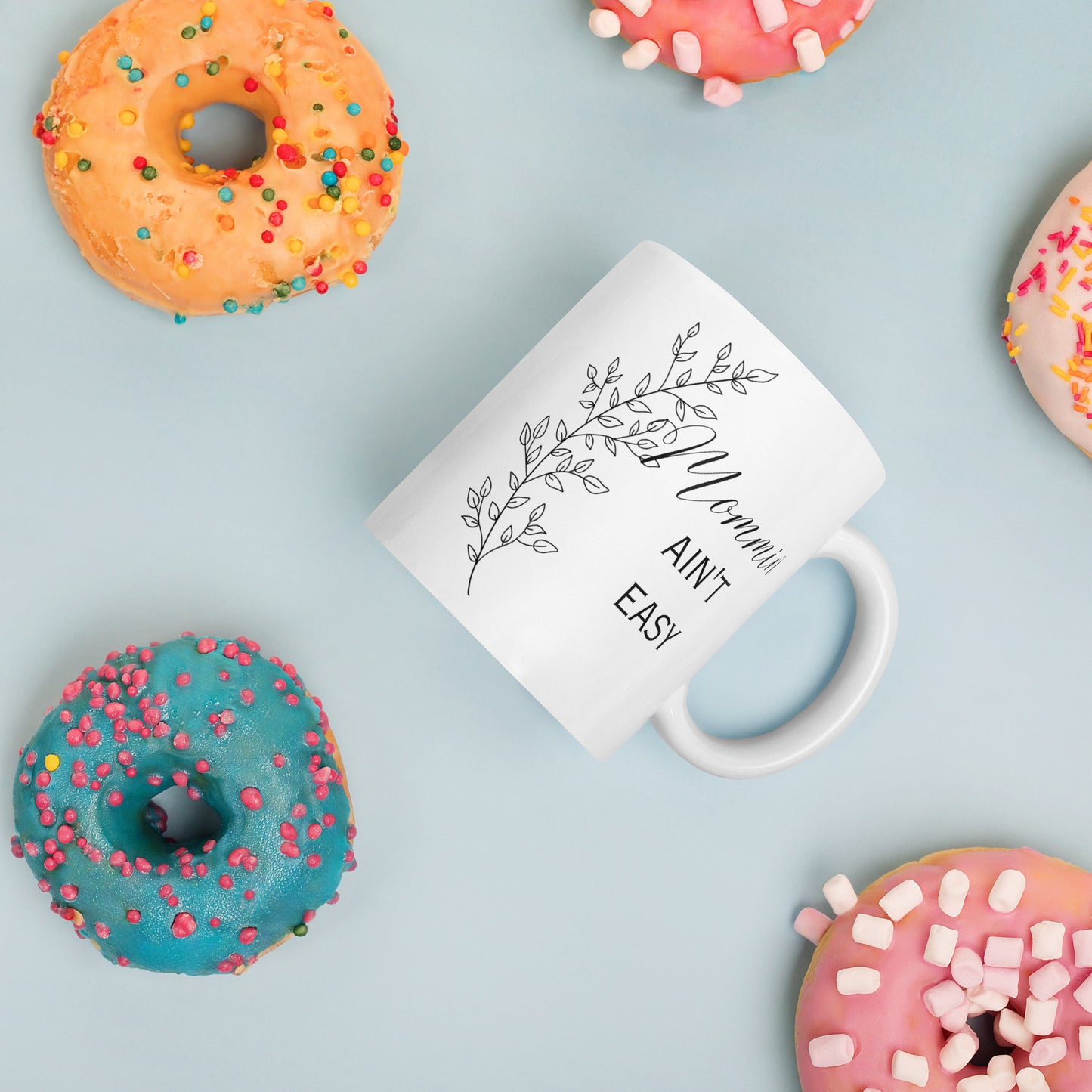 Mommin Ain't Easy Leaves White glossy mug