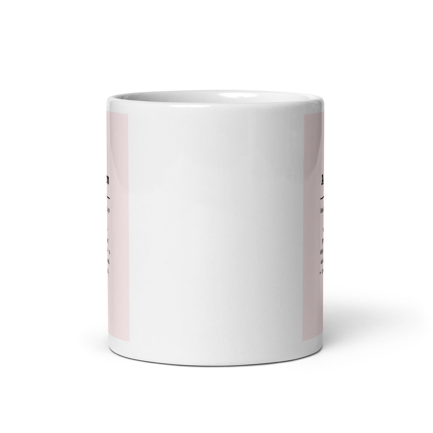 A Good Mom White glossy mug
