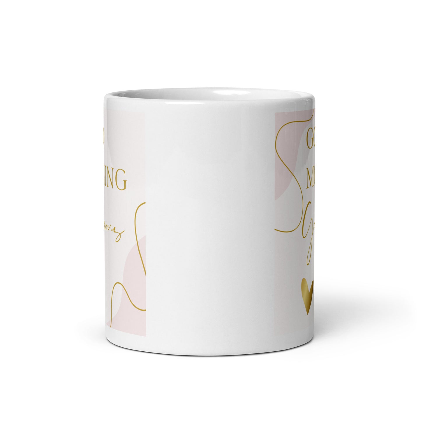 Good Morning Gorgeous White glossy mug