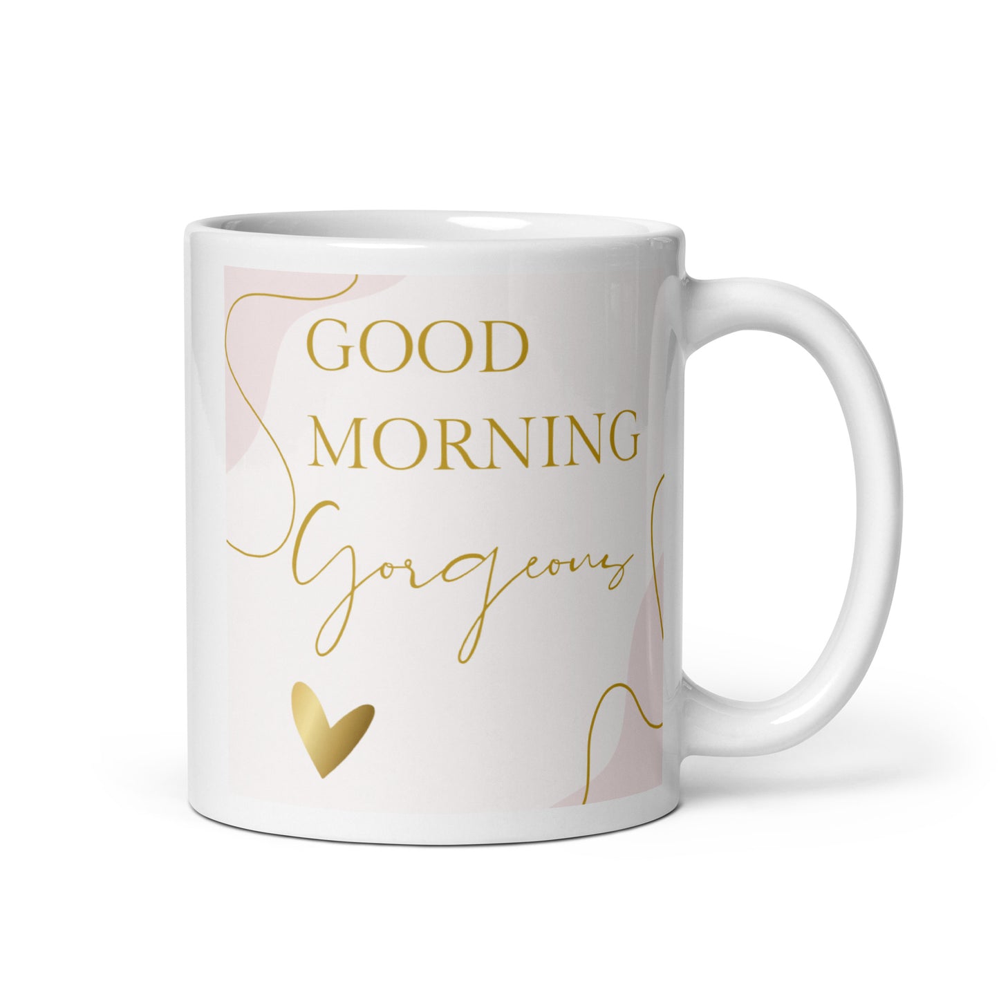 Good Morning Gorgeous White glossy mug