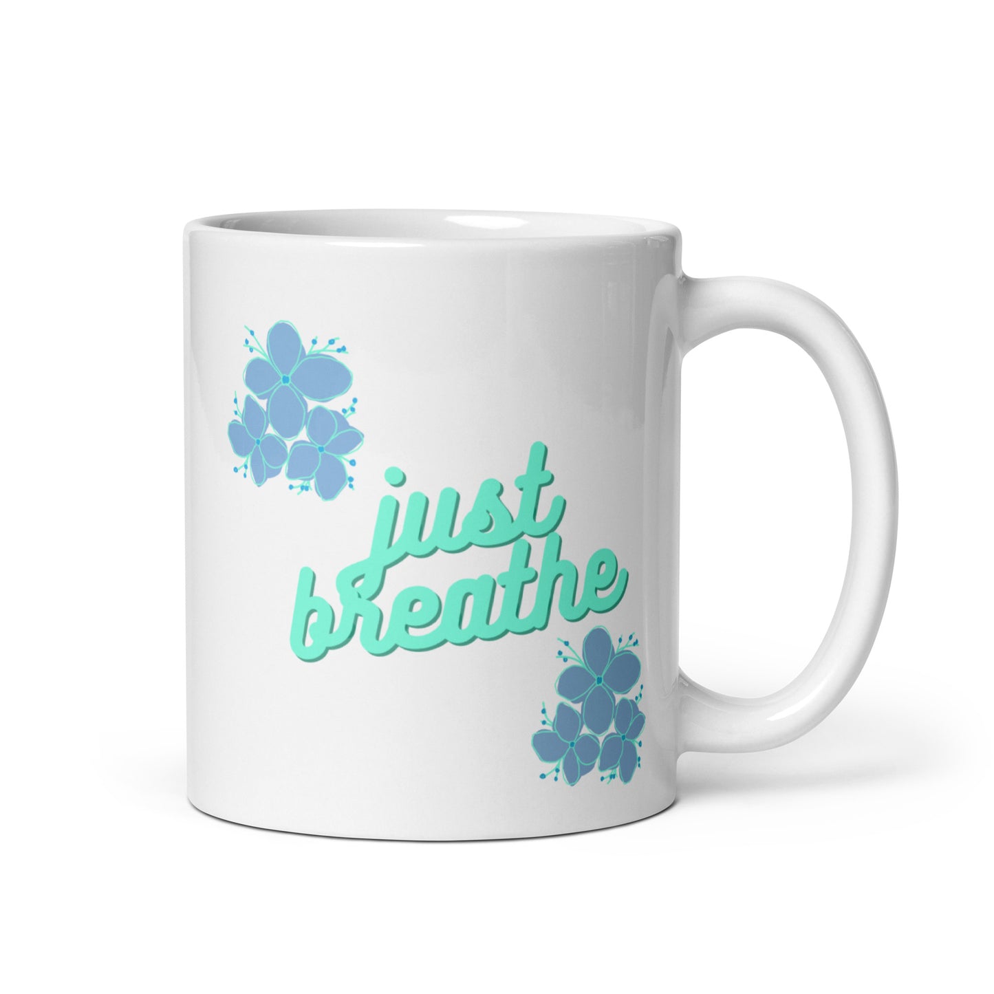 Just Breathe Flowers White glossy mug