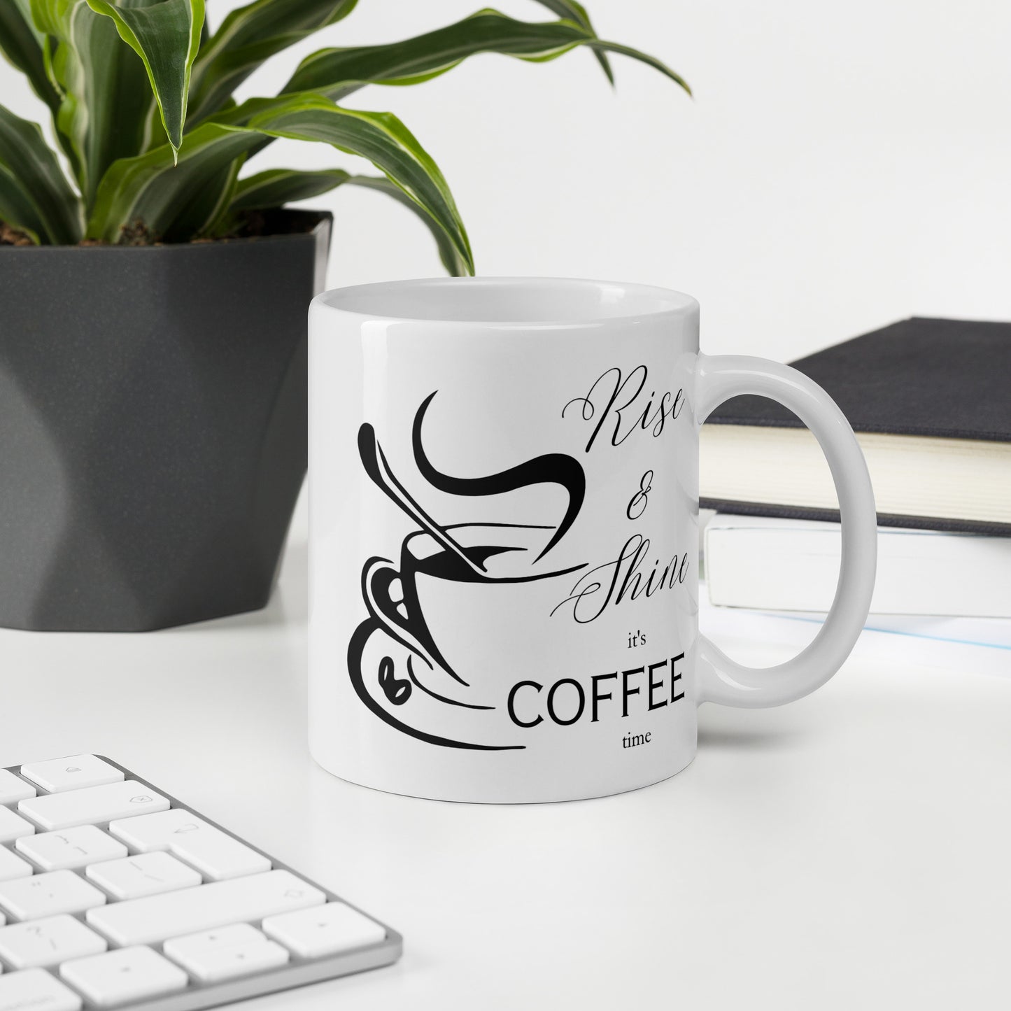 Rise & Shine it's Coffee Time Elegant White glossy mug