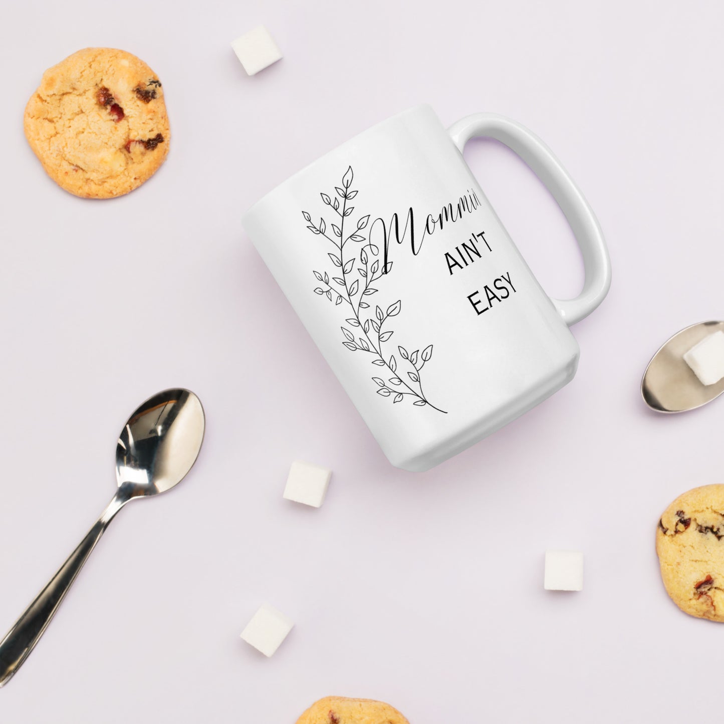 Mommin Ain't Easy Leaves White glossy mug