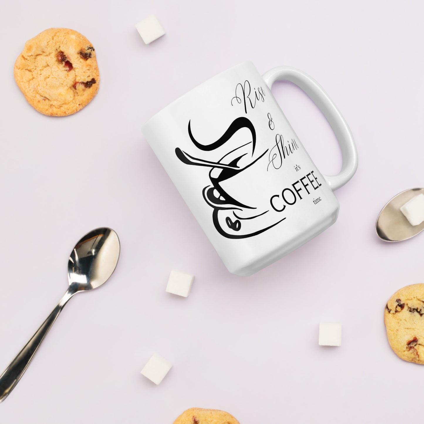 Rise & Shine it's Coffee Time Elegant White glossy mug