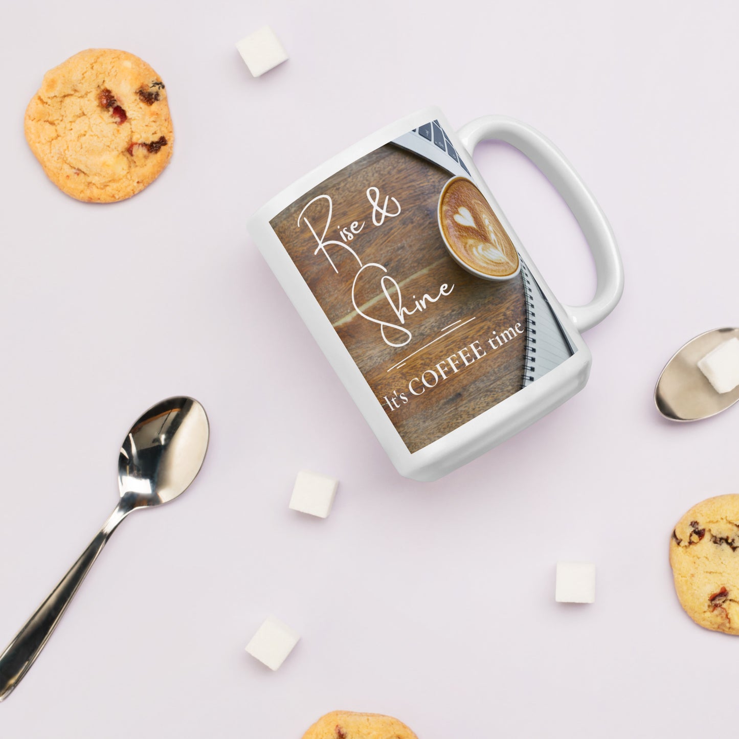Rise & Shine it's Coffee Time White glossy mug