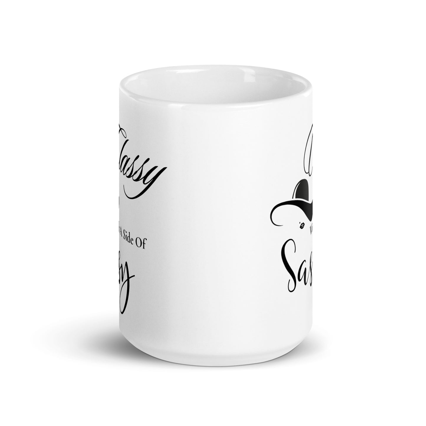 Classy with a side of Sassy White glossy mug