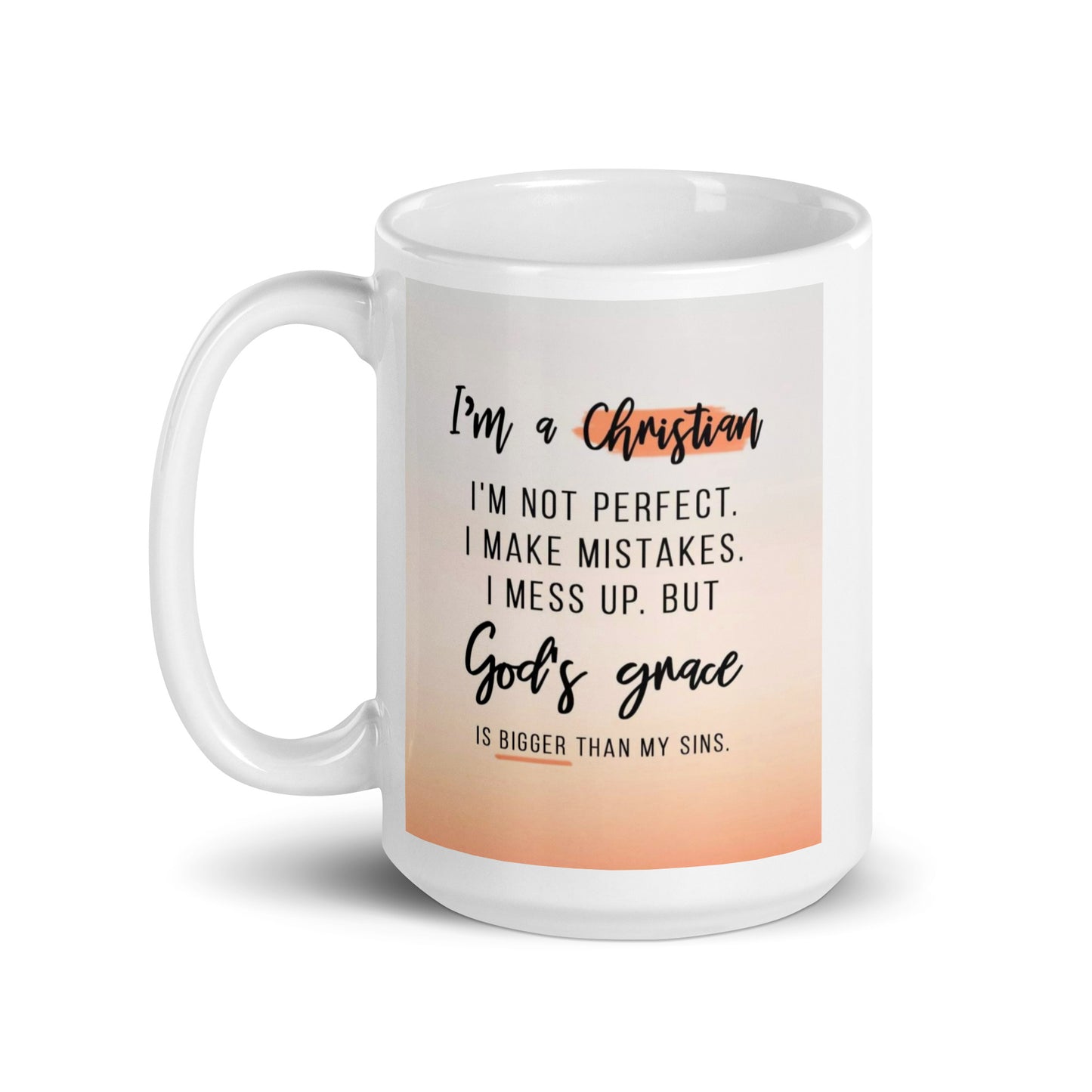 I'm a Christian White glossy mug