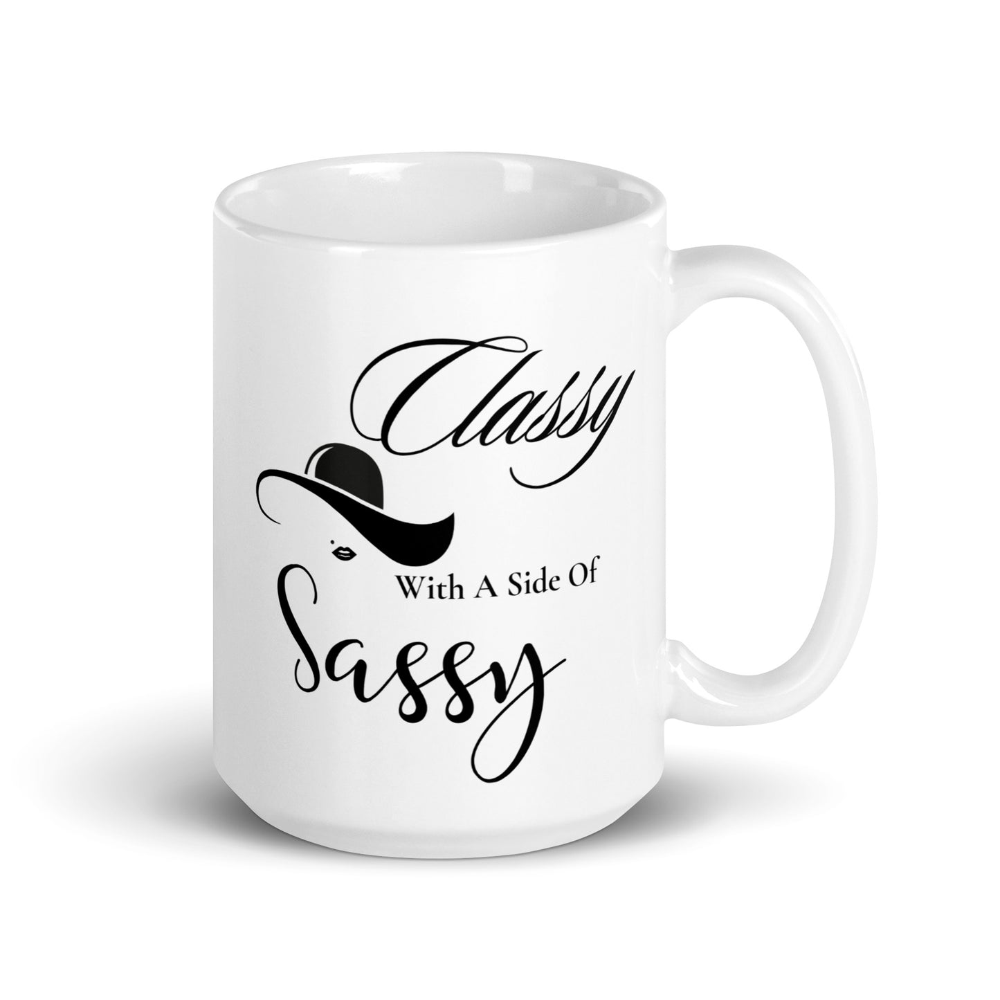 Classy with a side of Sassy White glossy mug