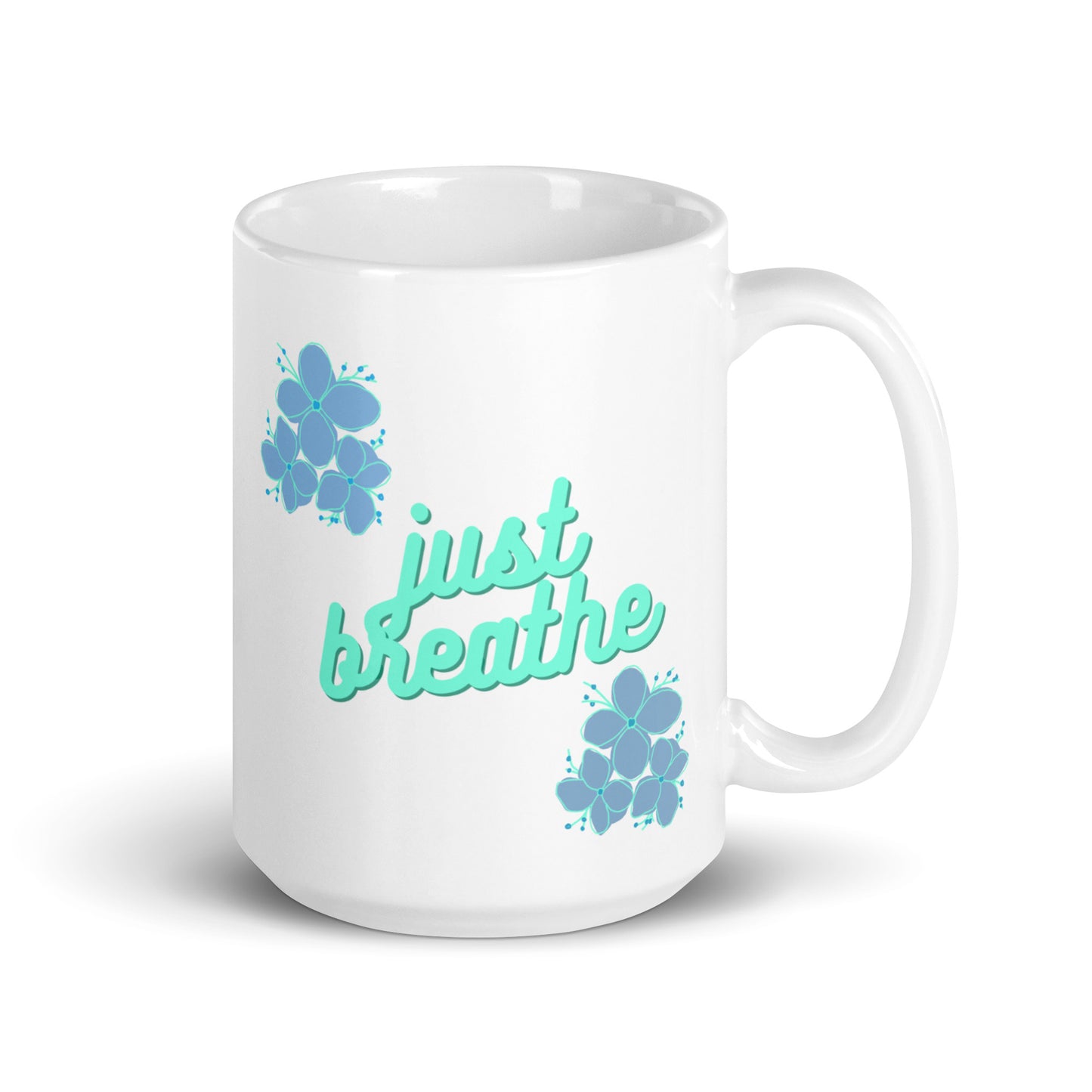Just Breathe Flowers White glossy mug