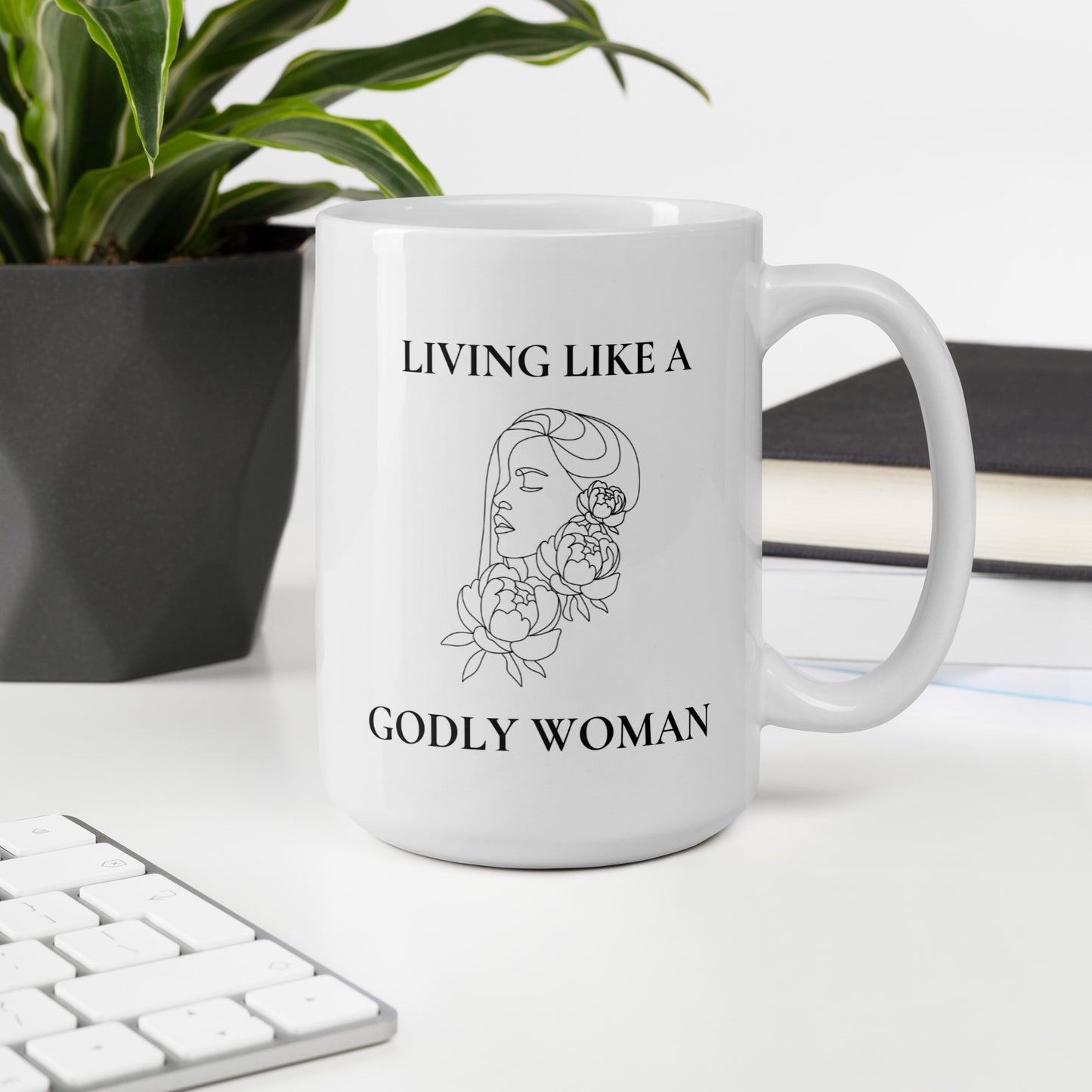 Living Like a Godly Woman Bold Flowers White glossy mug