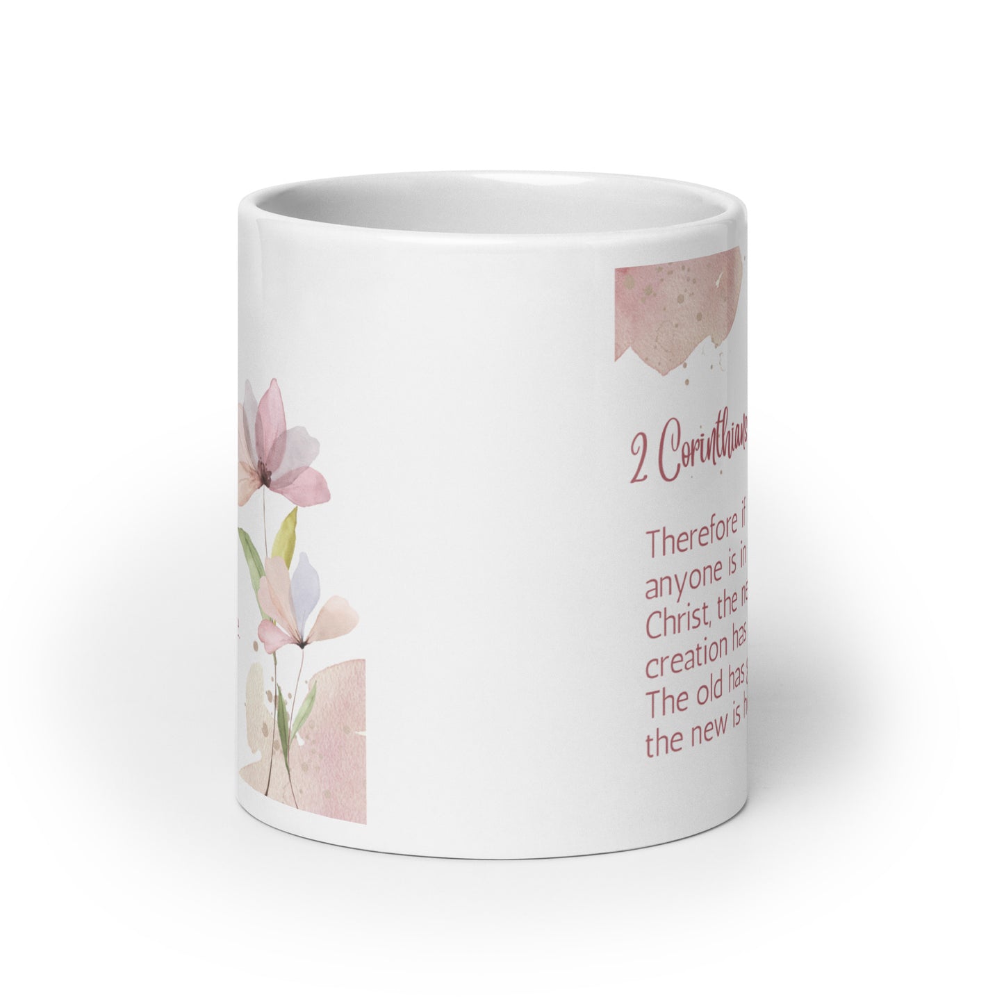 2 Corinthians 5:17 White glossy mug