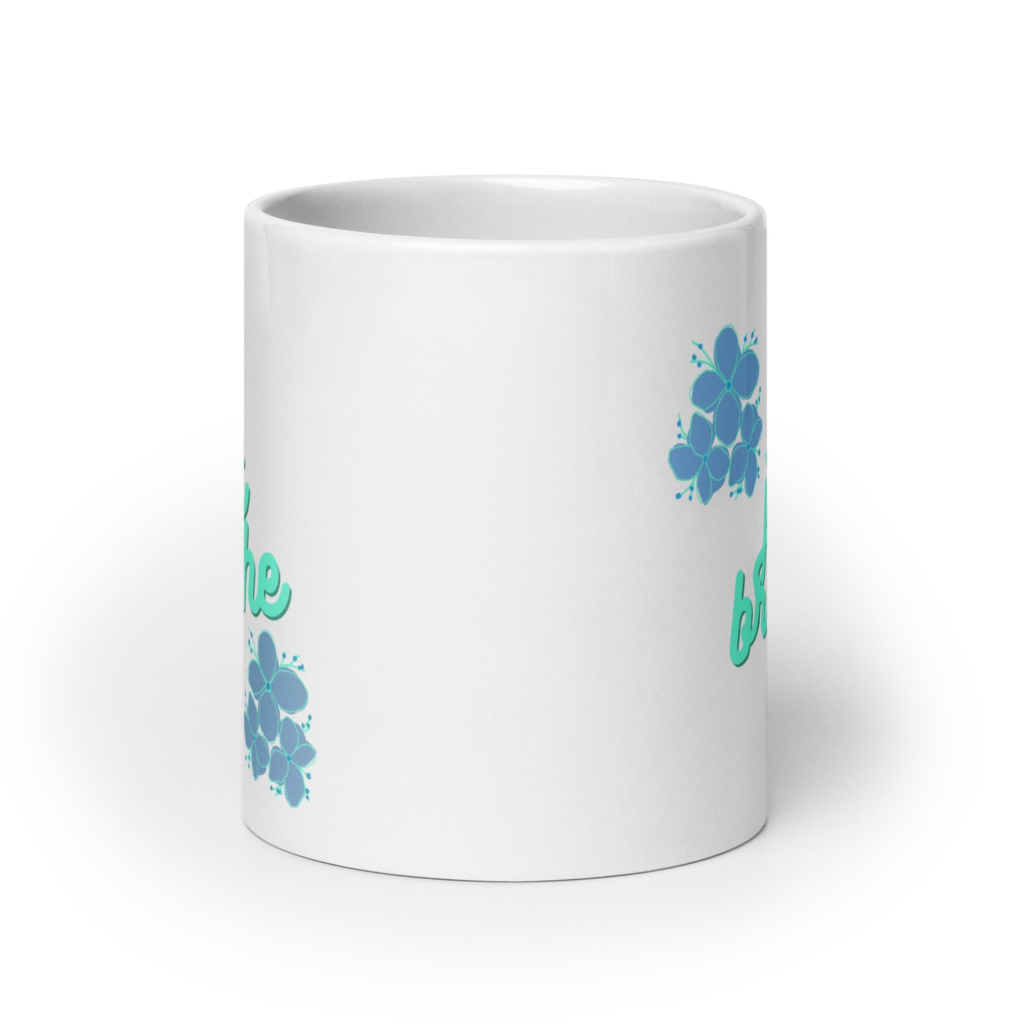 Just Breathe Flowers White glossy mug