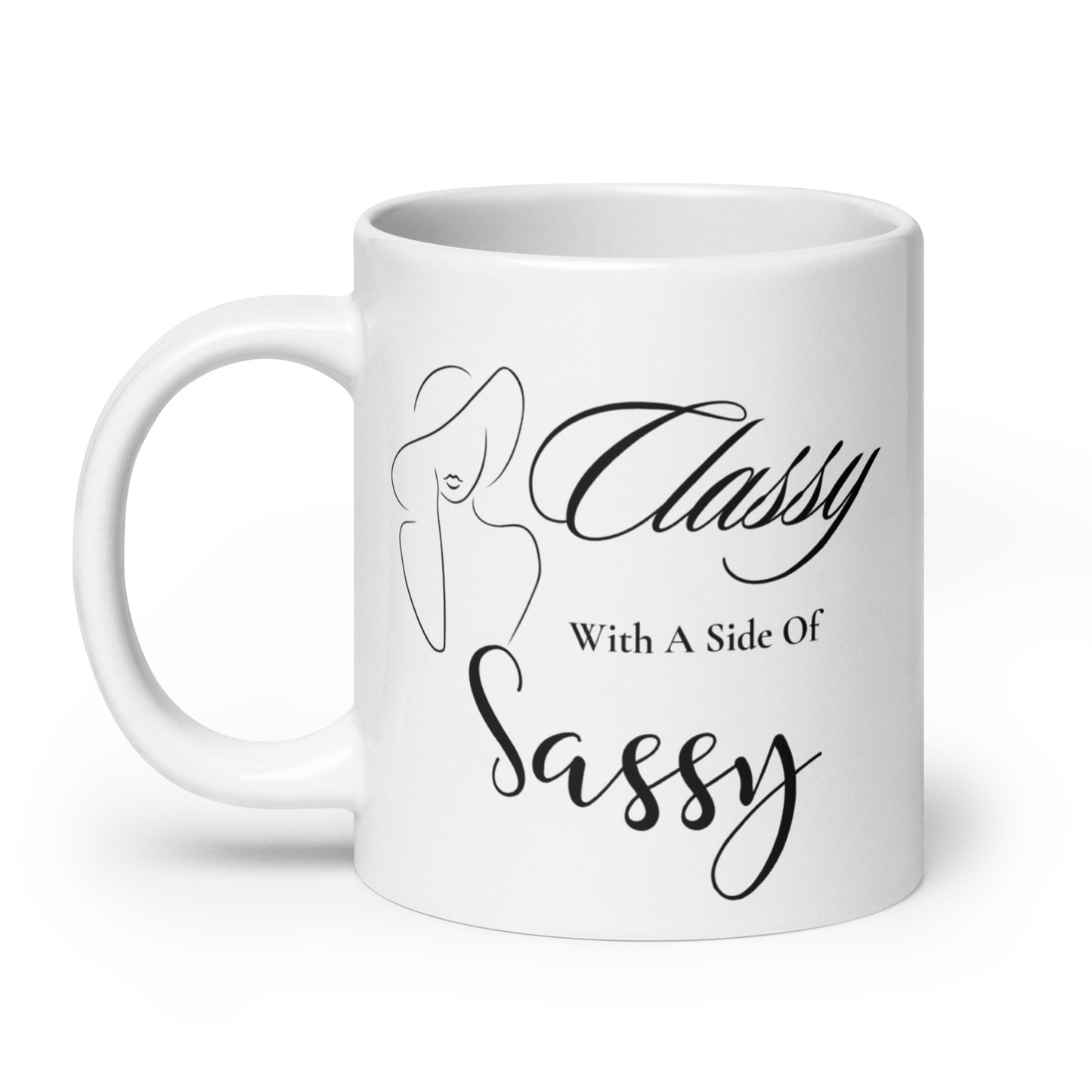 Classy with a side of Sassy Lady with Hat White glossy mug