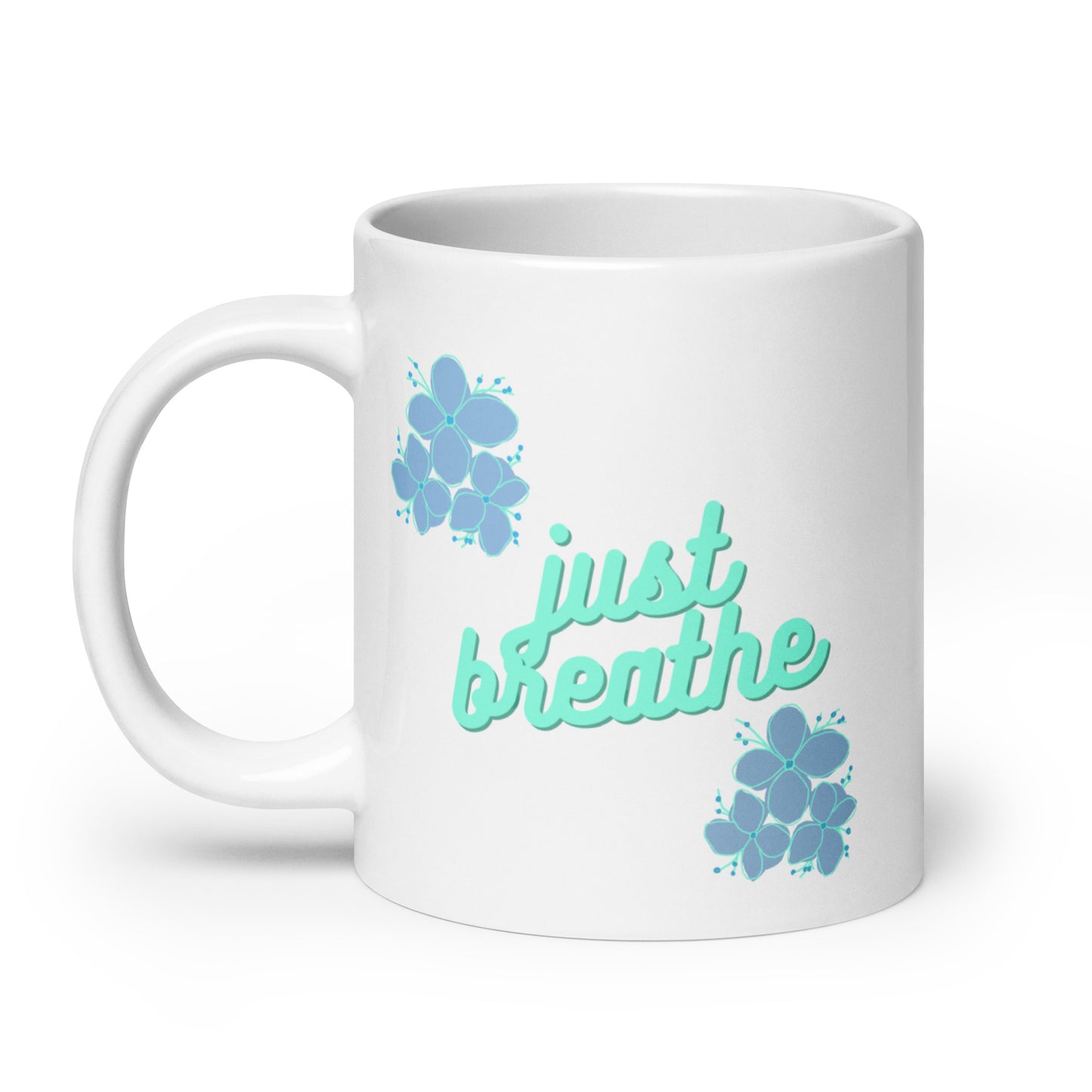 Just Breathe Flowers White glossy mug