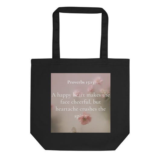 Proverbs 15:13 Flowers Eco Tote Bag