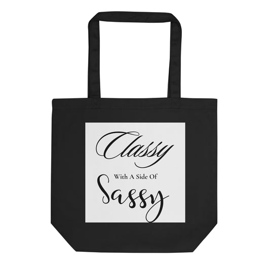 Classy with a side of Sassy Plain Eco Tote Bag