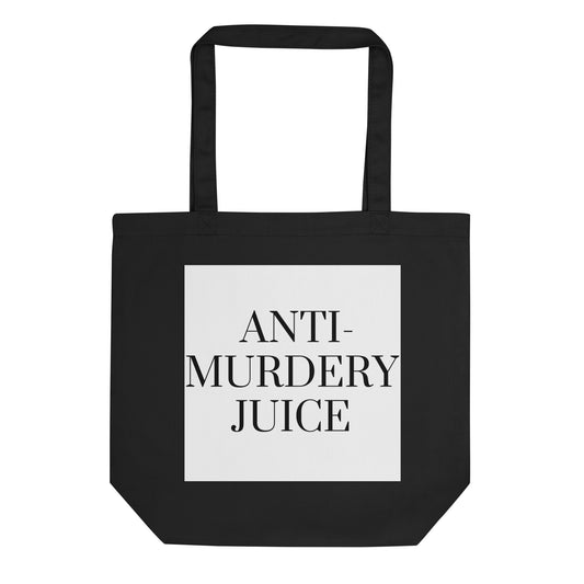 Anti-Murdery Juice Eco Tote Bag