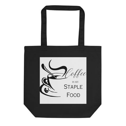 Coffee is my Staple Food Elegant Eco Tote Bag