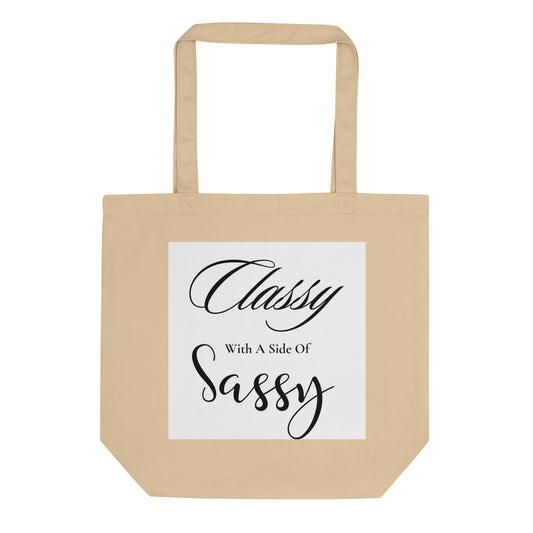 Classy with a side of Sassy Plain Eco Tote Bag