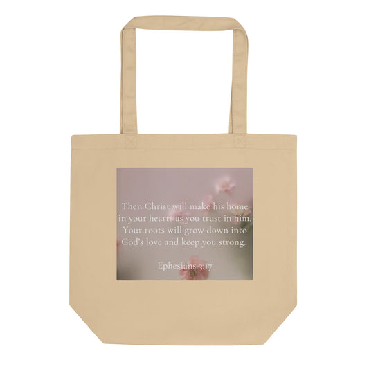 Ephesians 3:17 Eco Tote Bag