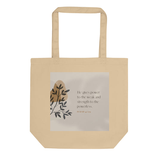 Isaiah 40:29 Eco Tote Bag