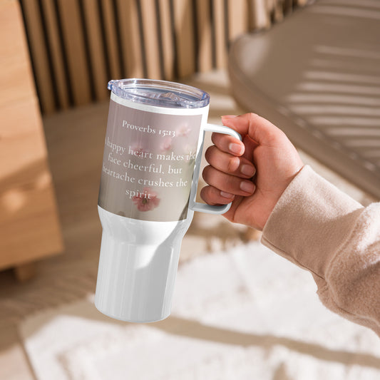 Proverbs 15:13 Flowers Travel mug with a handle