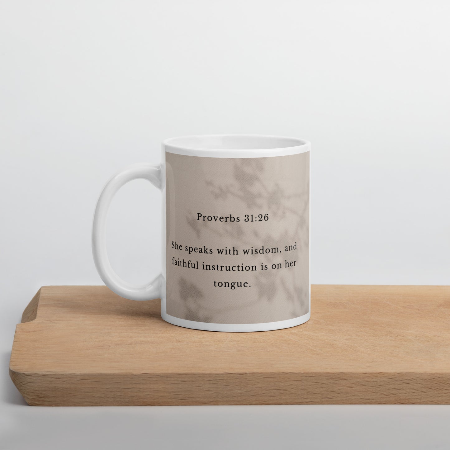 Proverbs 31:26 White glossy mug
