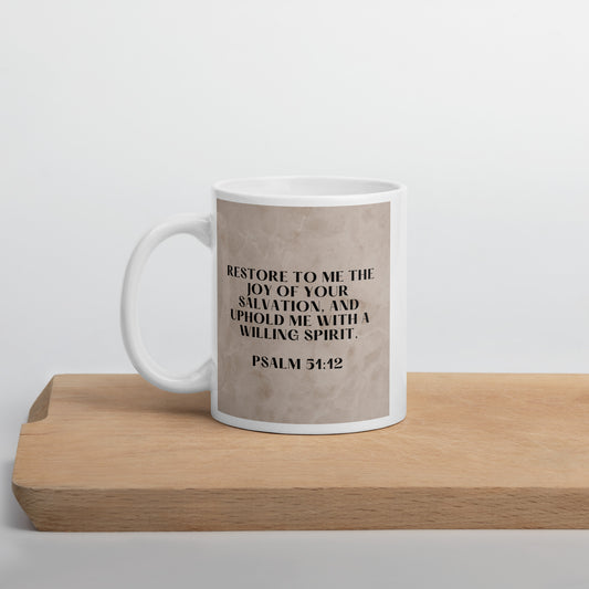 Psalm 51:12 White glossy mug