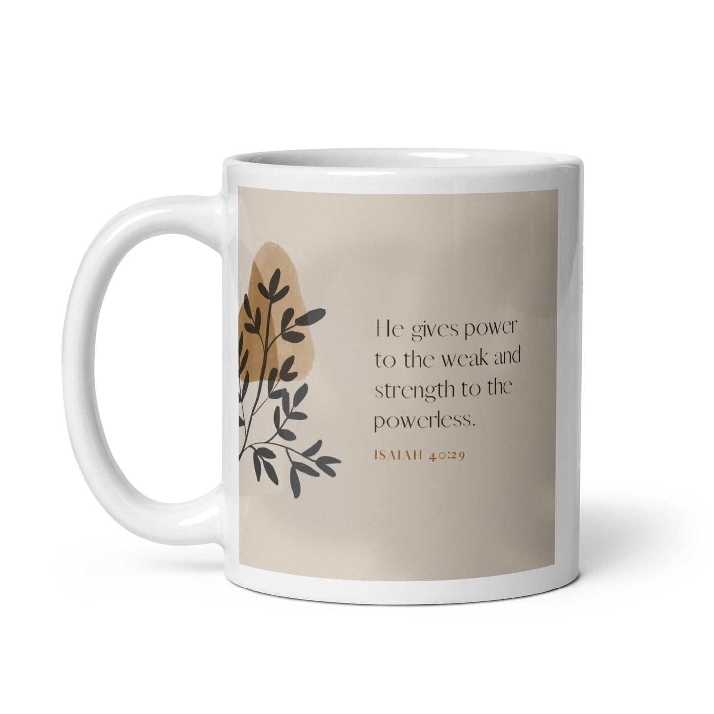 Isaiah 40:29 White glossy mug