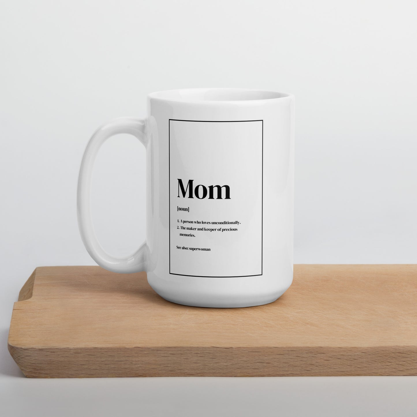 Mom Noun White glossy mug