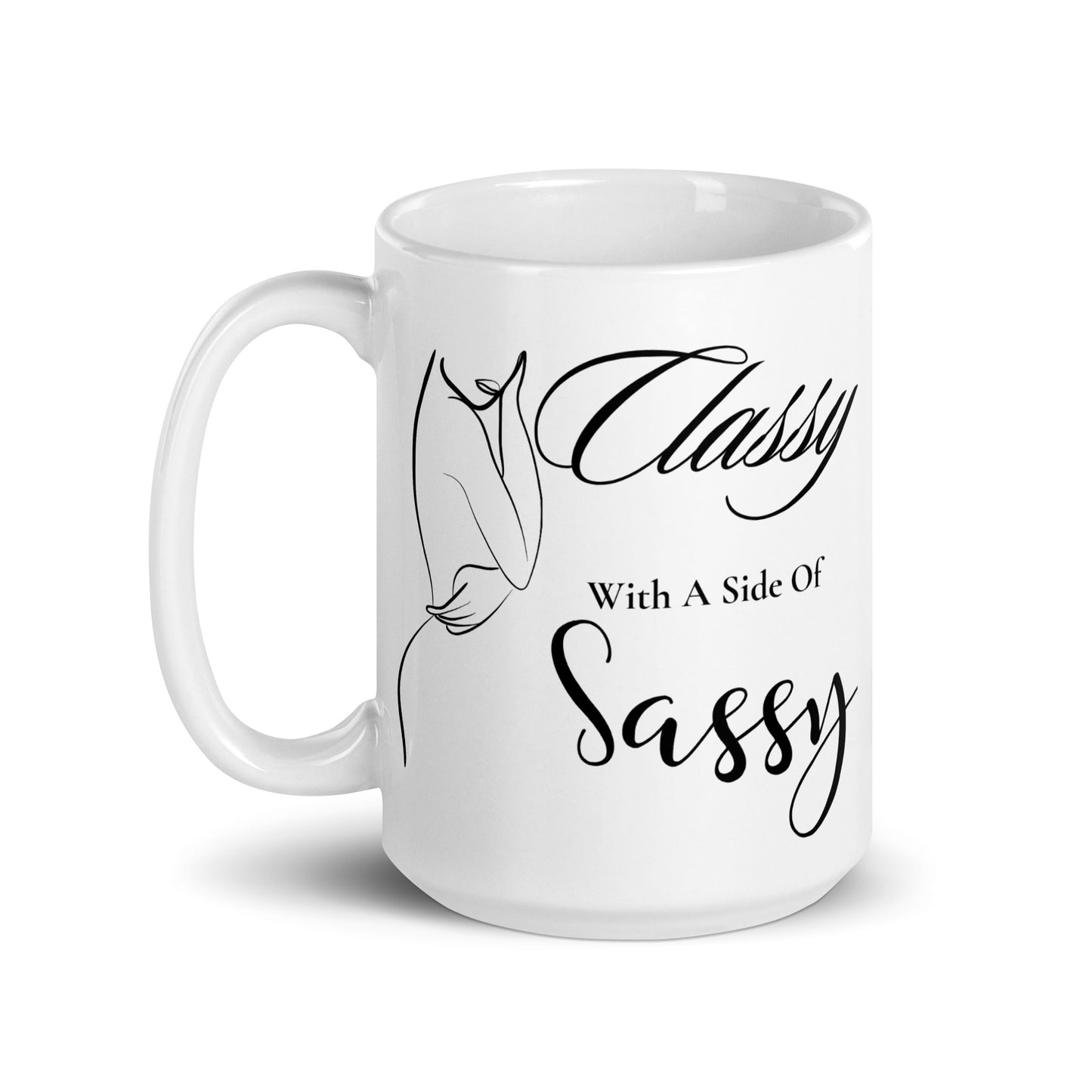 Classy with a side of Sassy Elegant White glossy mug