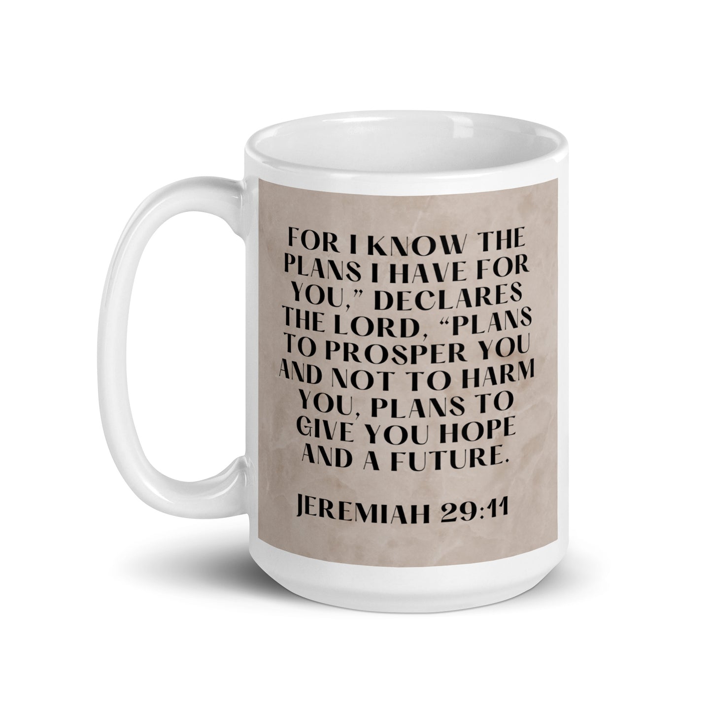 Jeremiah 29:11 White glossy mug