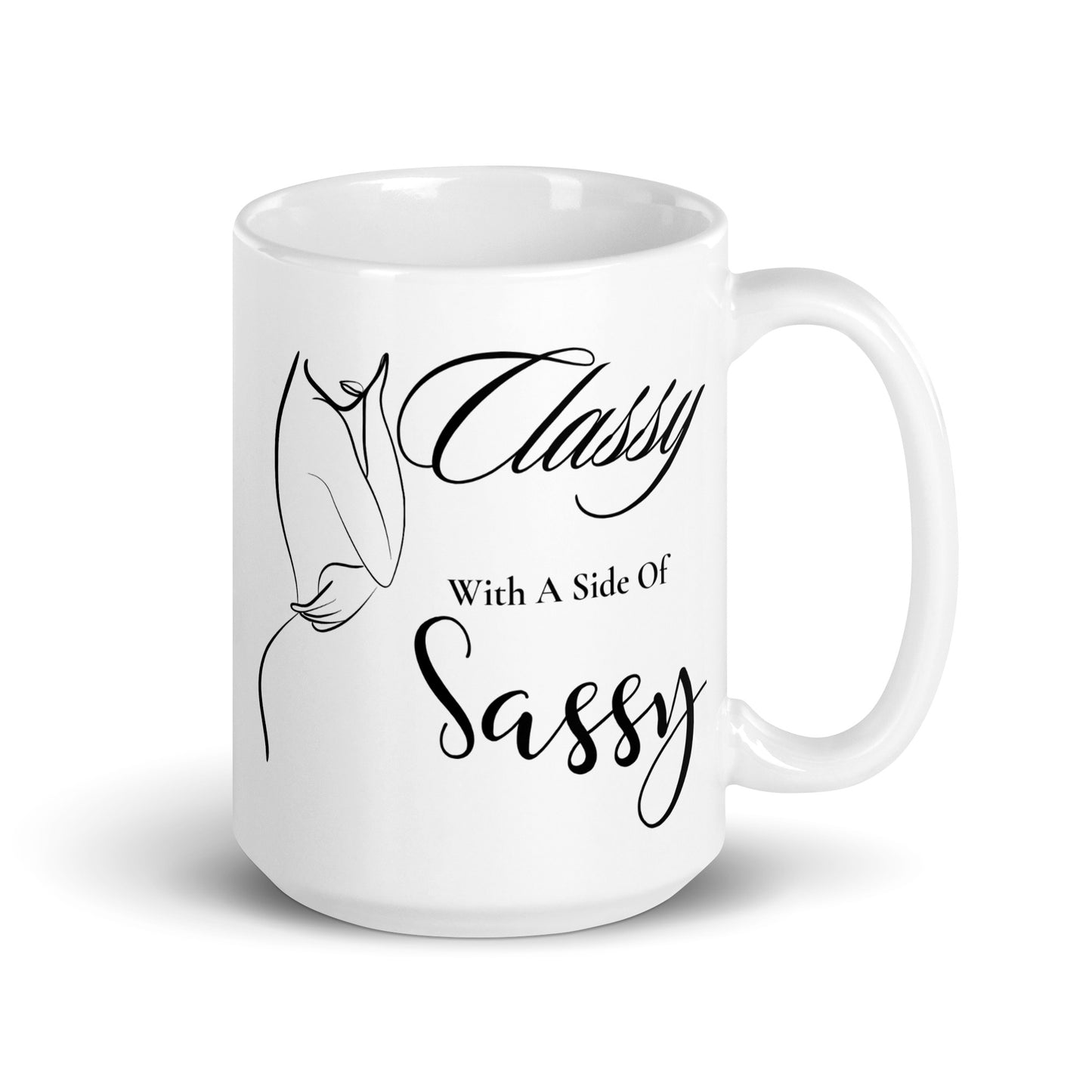 Classy with a side of Sassy Elegant White glossy mug