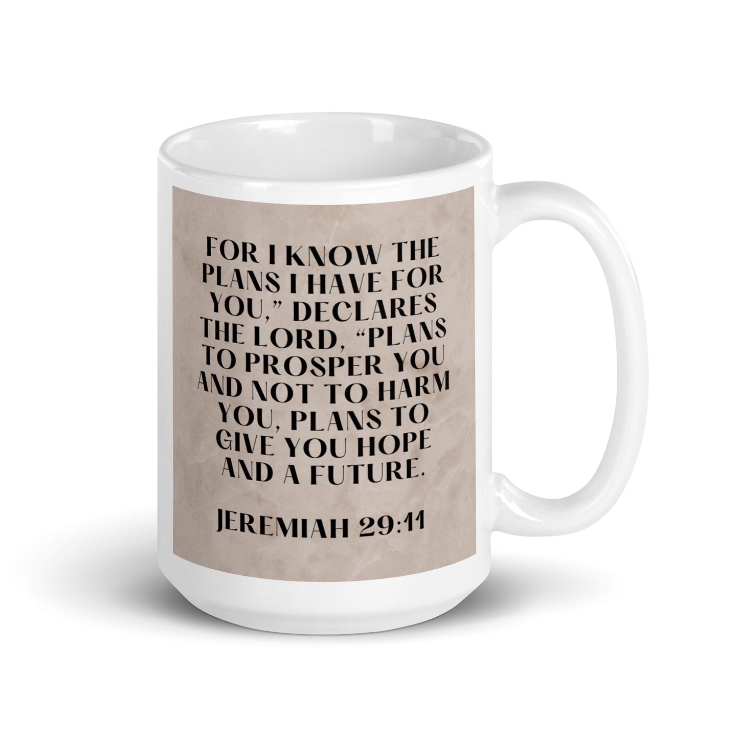 Jeremiah 29:11 White glossy mug