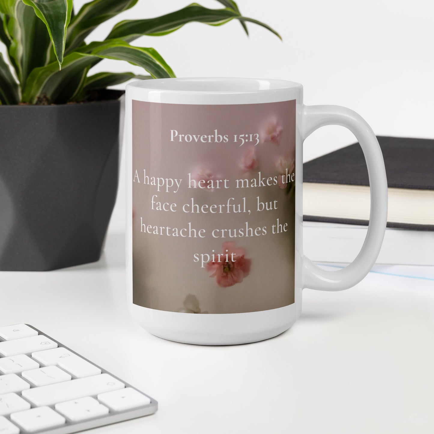 Proverbs 15:13 Flowers White glossy mug