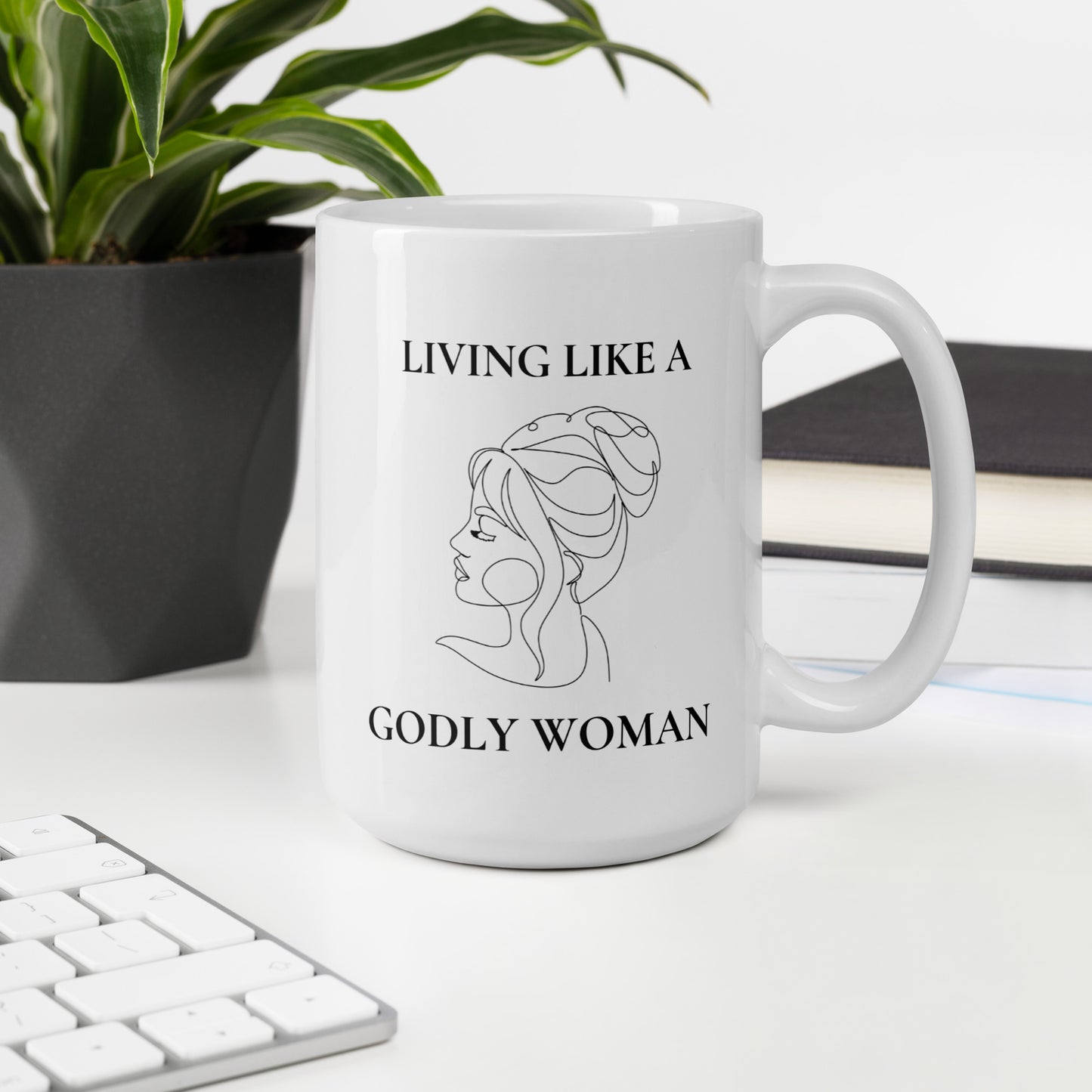 Living like a Godly Woman Elegant White glossy mug