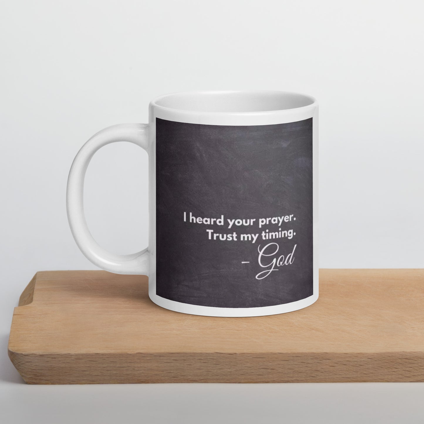 Trust My Timing White glossy mug