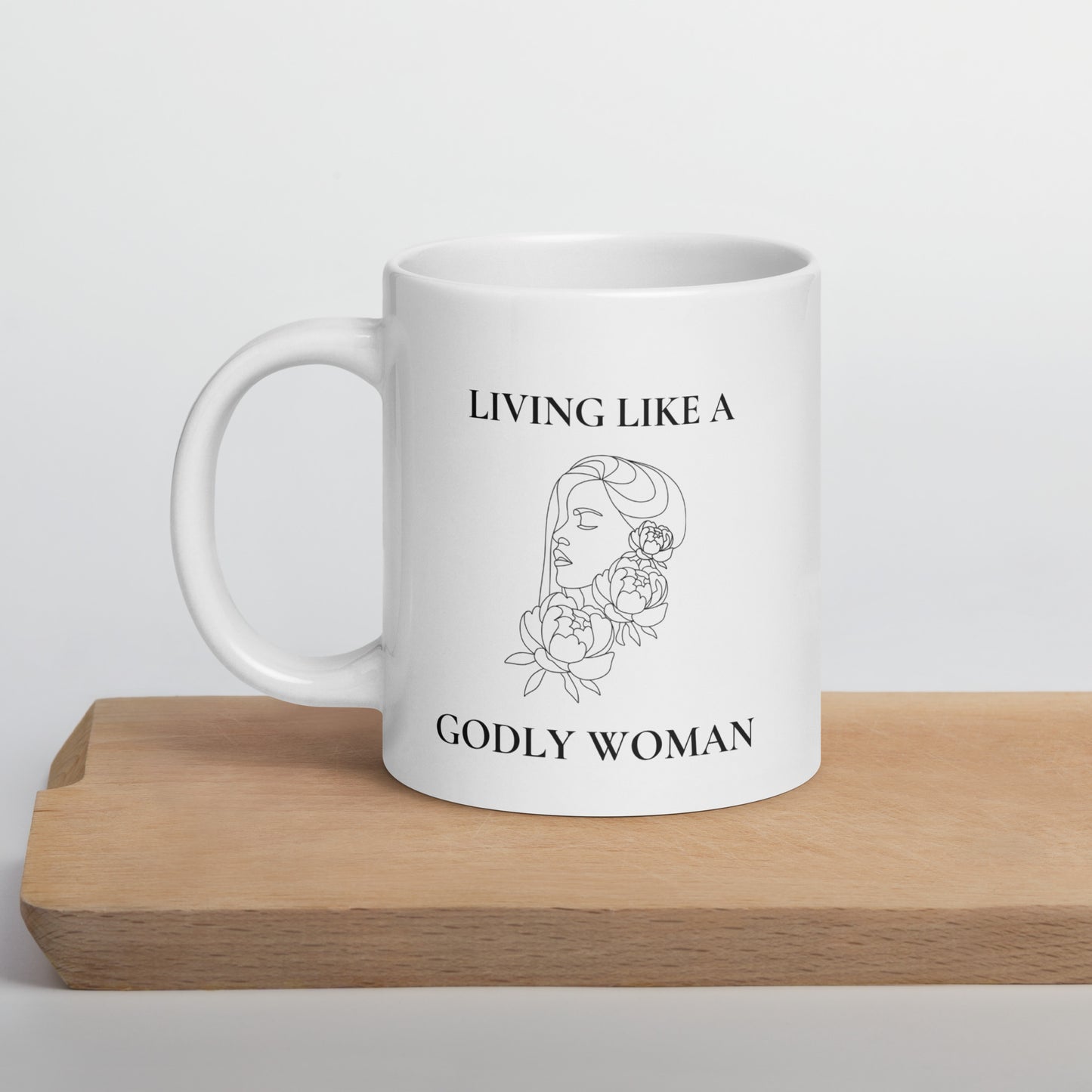 Living Like a Godly Woman Bold Flowers White glossy mug
