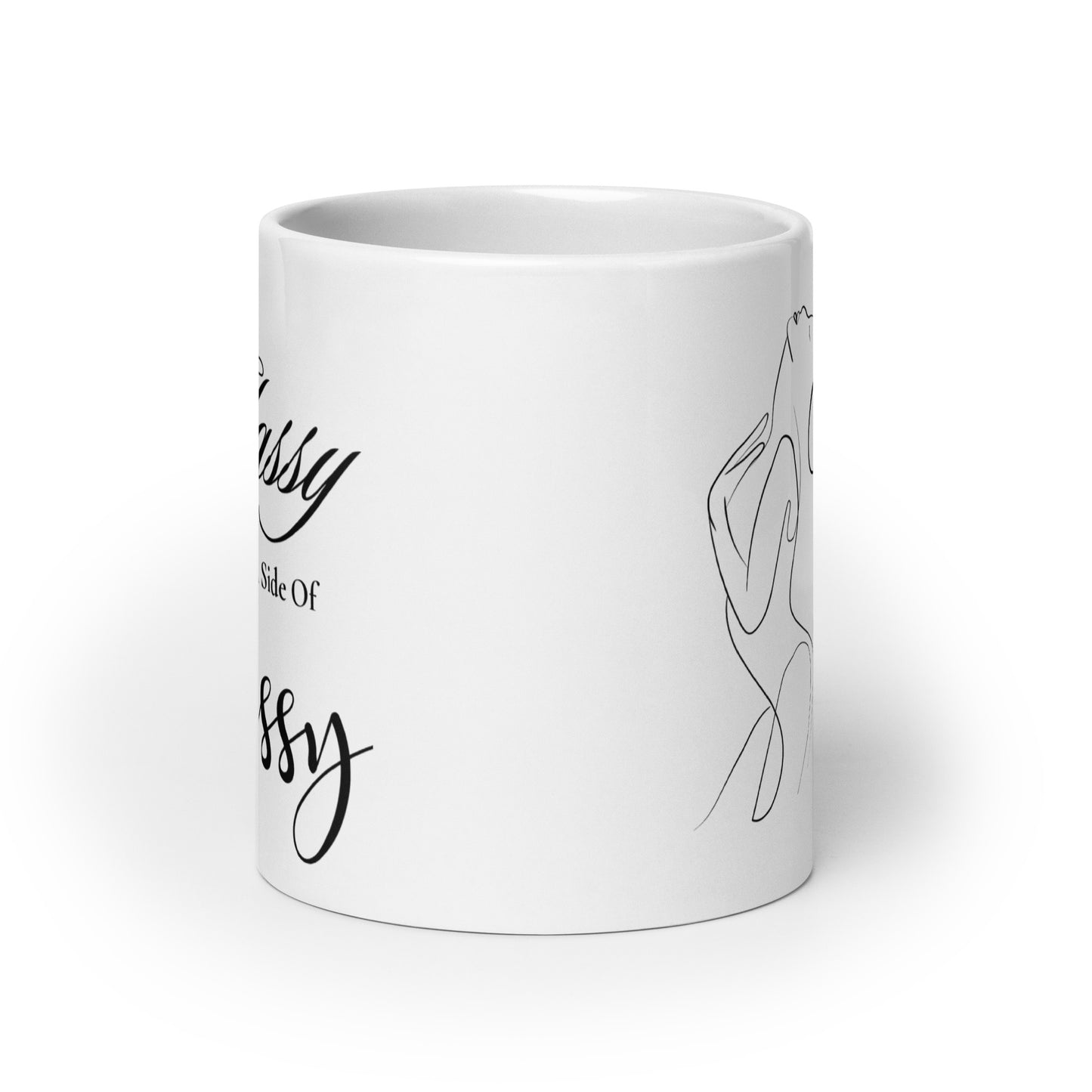 Classy with a side of Sassy Sexy White glossy mug