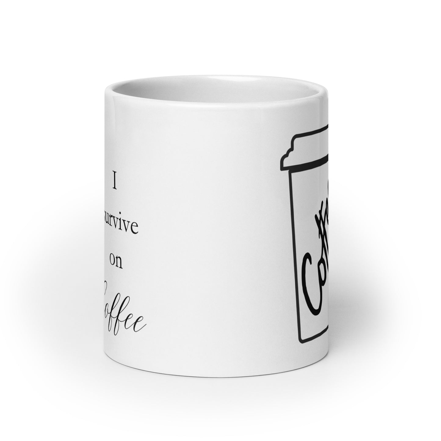 I Survive on Coffee Bold White glossy mug