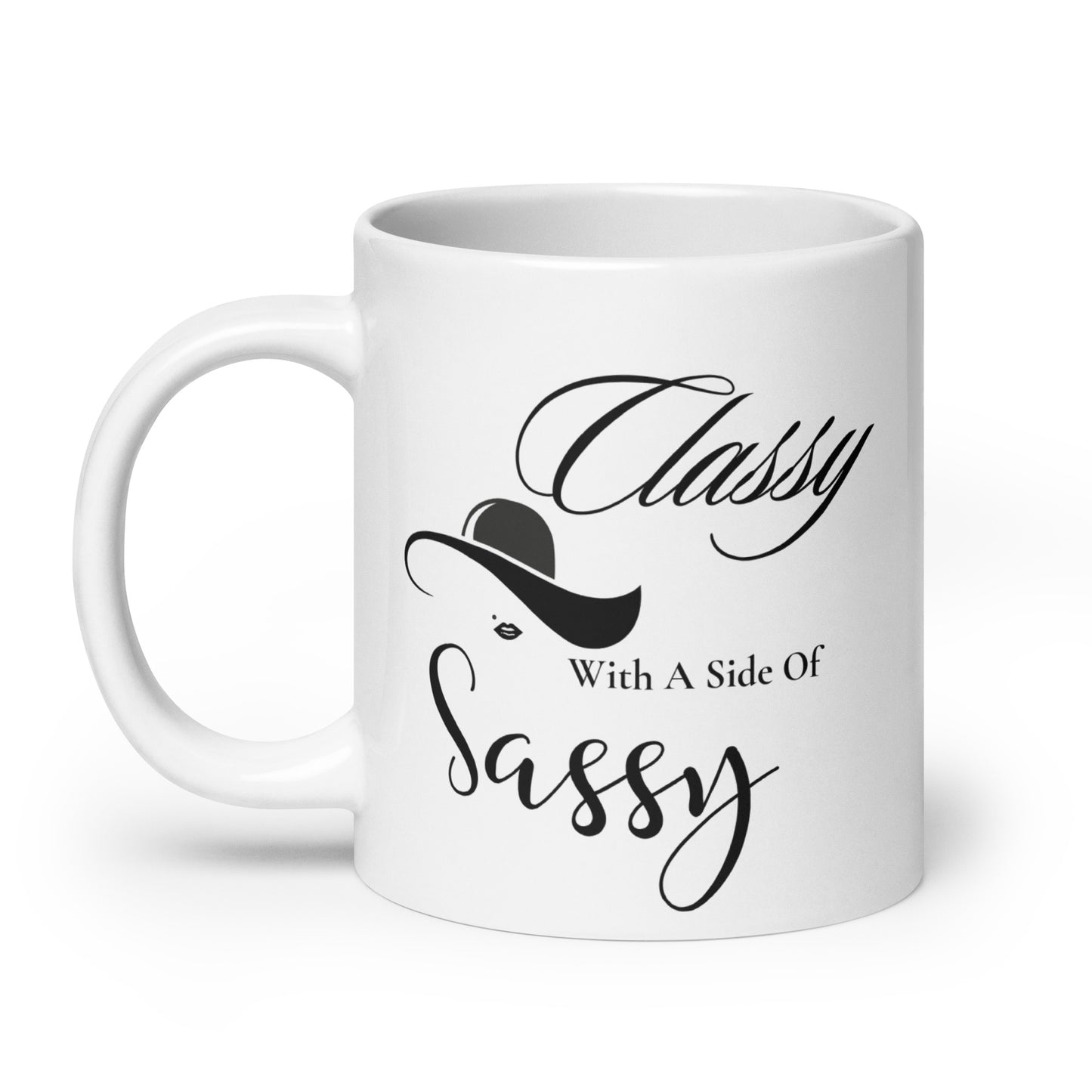 Classy with a side of Sassy White glossy mug