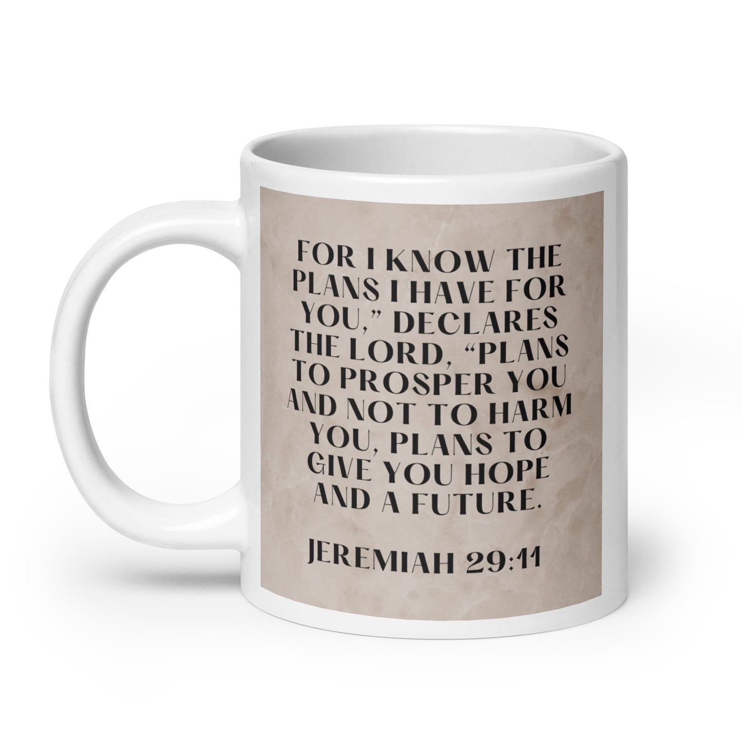 Jeremiah 29:11 White glossy mug