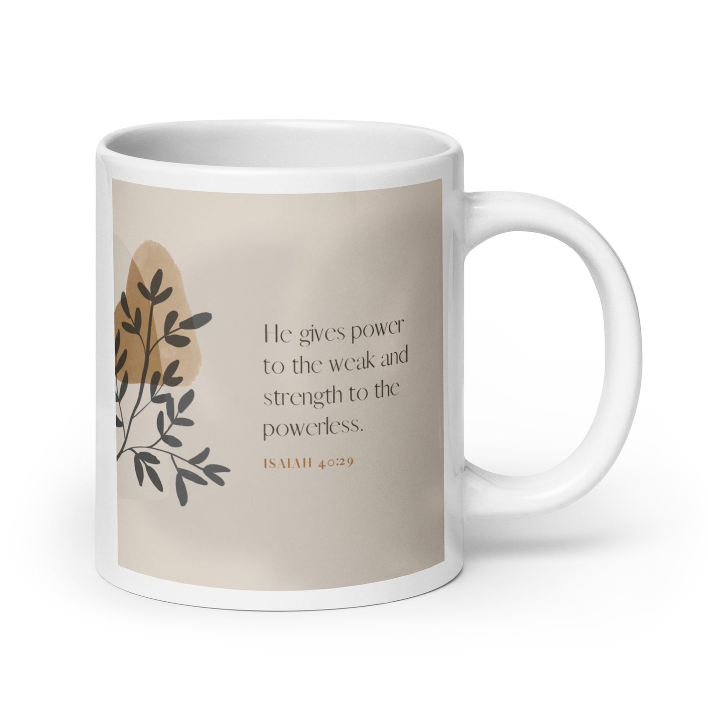 Isaiah 40:29 White glossy mug